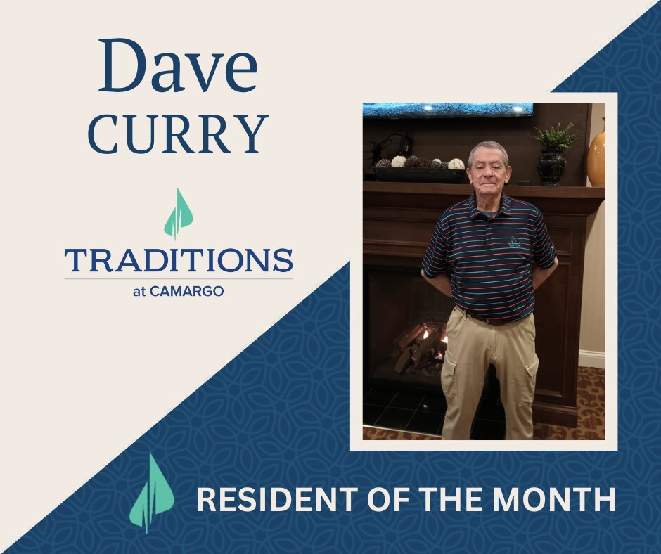 Resident of the Month - Dave Curry | Traditions Management ...